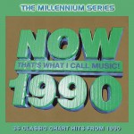 Buy Now That's What I Call Music! - The Millennium Series 1990 CD1