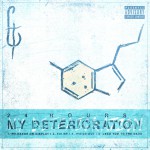 Buy 24 Hours: My Deterioration (EP)