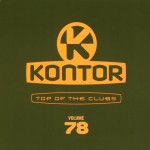 Buy Kontor Top Of The Clubs Vol. 78 CD1