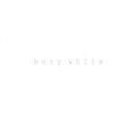 Buy Bury White (CDS)