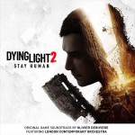 Buy Dying Light 2 Stay Human (Original Soundtrack)