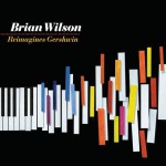 Buy Brian Wilson Reimagines Gershwin
