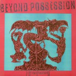 Buy Is Beyond Possession (VINYL)