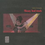 Buy Sleazy Bed Track