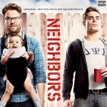 Buy Neighbors (Original Motion Picture Soundtrack)