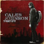 Purchase Caleb Johnson Testify (Target Exclusive Edition)