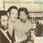 Buy Chicago Slickers Vol. 2: 1948-1955 (Vinyl)