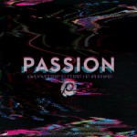 Buy Passion: Salvation's Tide Is Rising