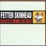 Buy Fetter Skinhead