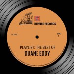 Buy Playlist: The Best Of Duane Eddy