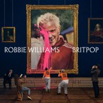 Purchase Robbie Williams Britpop (Deluxe Edition)