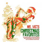 Buy Mr. Vic's Christmas Favorites (Remastered)