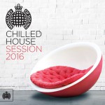 Buy Ministry Of Sound: Chilled House Session 2016 CD1