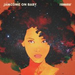 Buy Jamcome On Baby (잠깐만) (EP)