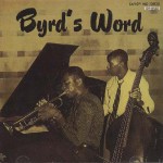 Buy Byrd's Word (Remastered 1991)