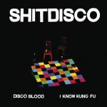 Buy Disco Blood & I Know Kung Fu