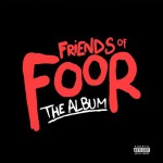 Buy Friends Of Foor