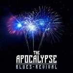 Buy The Apocalypse Blues Revival