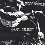 Buy Possessed by Paul James