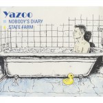 Buy Nobody's Diary / State Farm (CDS)
