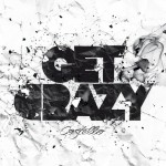 Buy Get Crazy (EP)