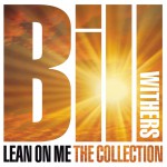 Buy Lean On Me: The Collection