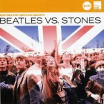 Buy Beatles Vs. Stones (British Pop Hits Go Groovy)