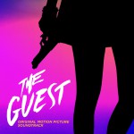 Buy The Guest (Original Motion Picture Soundtrack)
