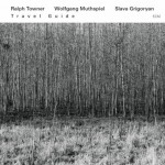 Buy Travel Guide (With Ralph Towner & Slava Grigoryan)