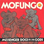 Buy Messenger Dogs Of The Gods (Vinyl)