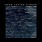 Buy Dead Letter Circus