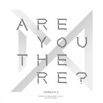 Buy Are You There? - The 2Nd Album Take.1