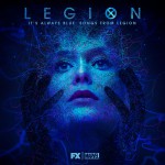 Buy It's Always Blue: Songs From Legion
