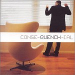 Buy Conse-Quench-Ial CD1