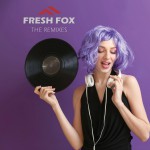 Buy Fresh Fox (The Remix Album)