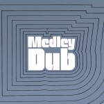 Buy Medley Dub (Expanded Edition) (With The Revolutionaries)