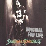 Buy Suicidal For Life
