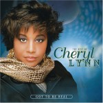 Buy Got To Be Real: The Best Of Cheryl Lynn