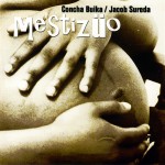 Buy Mestizuo (With Jacob Sureda)