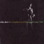 Buy The Complete Live At The Plugged Nickel 1965 CD1
