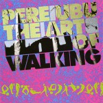 Buy The Art Of Walking (Vinyl)