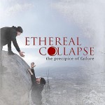 Purchase Ethereal Collapse The Precipice Of Failure