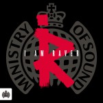 Buy I Am Raver - Ministry Of Sound