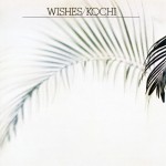 Buy Wishes/Kochi (Reissue 2015)