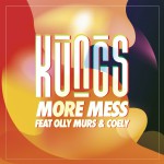Buy More Mess (With Olly Murs & Coely) (CDS)