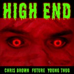 Buy High End (Feat. Future & Young Thug) (CDS)