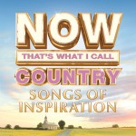 Buy Now That's What I Call Country Songs Of Inspiration
