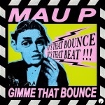 Buy Gimme That Bounce (CDS)