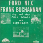 Buy Sing And Play Folk Songs And Bluegrass (With Frank Buchannan) (Vinyl)