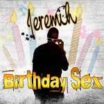Buy Birthday Sex (CDS)